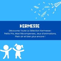 Sélection Kermesse : Petits prix, maxi récompenses, jeux d'animation