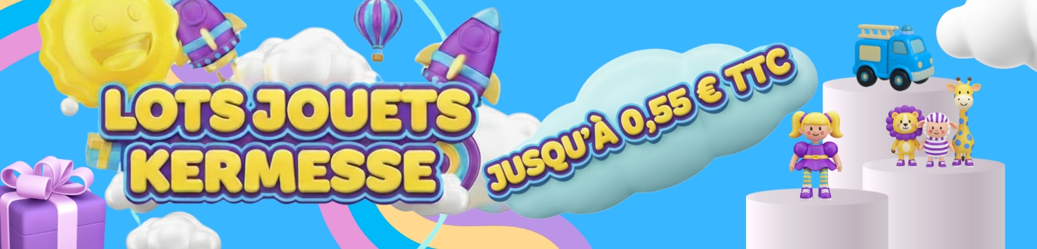 Jouets petits prix pour kermesse